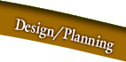 Design/Planning