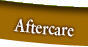 Aftercare