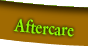 Aftercare